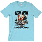 The Nui Nui Shrimp Chimp (Men/Unisex)