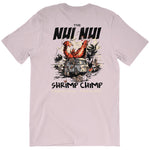 The Nui Nui Shrimp Chimp (Men/Unisex)