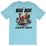 The Nui Nui Shrimp Chimp (Men/Unisex)