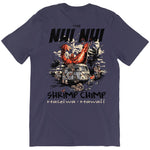 The Nui Nui Shrimp Chimp (Men/Unisex)